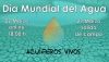 Charlas, coloquios y salidas al campo para celebrar el D&iacute;a Mundial del Agua